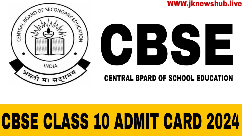 CBSE Class 10 Admit Card 2024