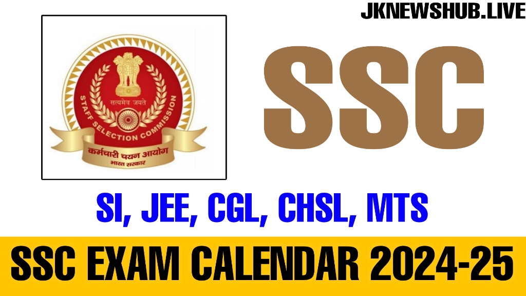 SSC Exam Calendar 2024-25